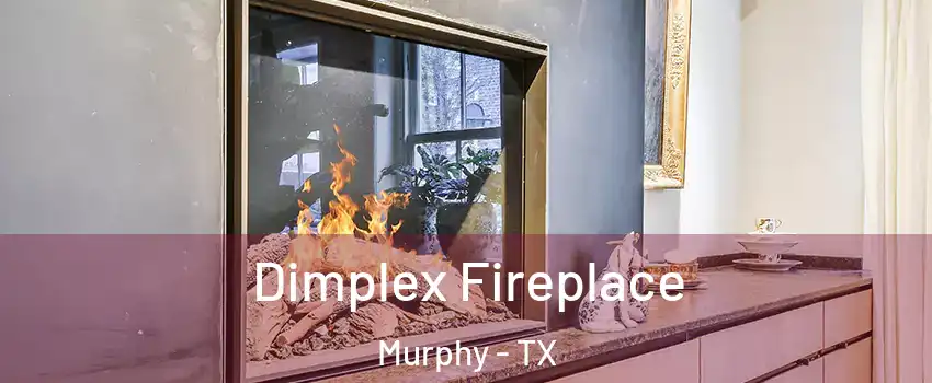  Dimplex Fireplace Murphy - TX