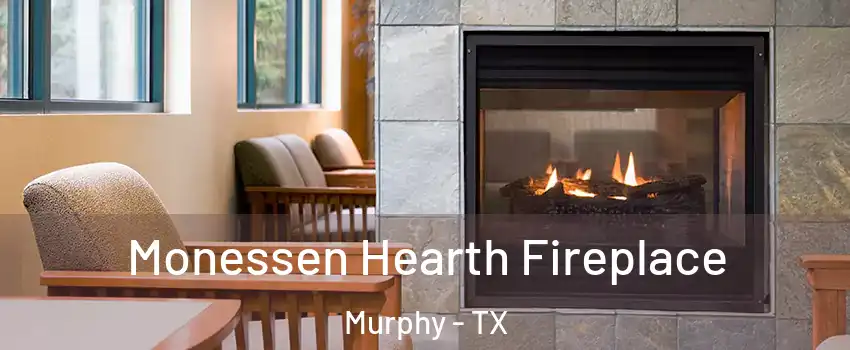  Monessen Hearth Fireplace Murphy - TX